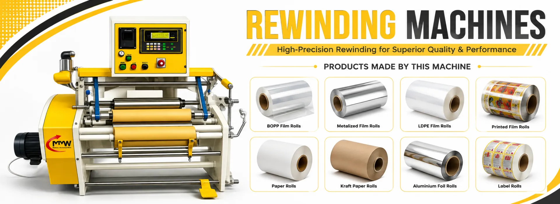 REWINDING MACHINE - Mohindra Mechanical Works REWINDING MACHINE - Mohindra Mechanical Works