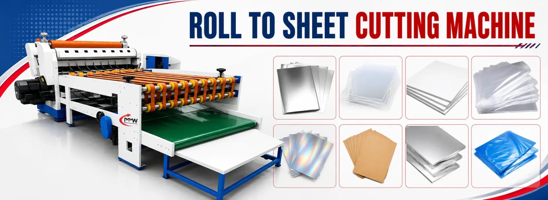 ROLL TO SHEET CUTTING MACHINE - Mohindra Mechanical Works ROLL TO SHEET CUTTING MACHINE - Mohindra Mechanical Works